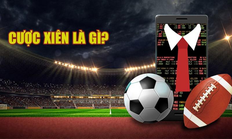 Dinh nghia cuoc xien 1 Cách tính cược xâu trong đá bóng